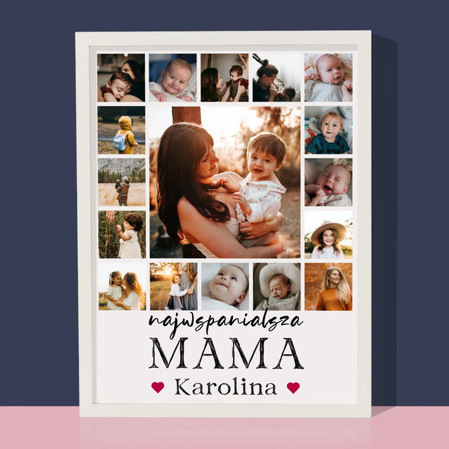 Fotokolaż: Najwspanialsza Mama - Wydruk Obramowany