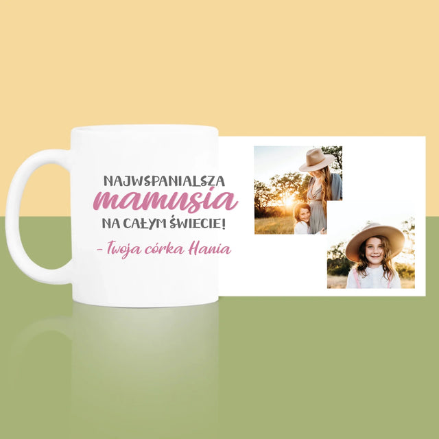 Fotokolaż: Najwspanialsza Mamusia - Kubek z Nadrukiem