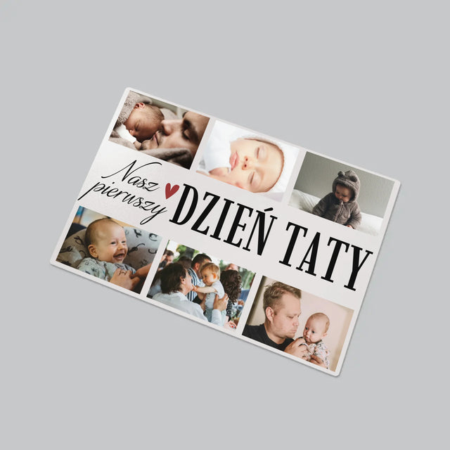 Fotokolaż: Nasz Pierwszy Dzień Taty Serce - Podkładka Na Biurko