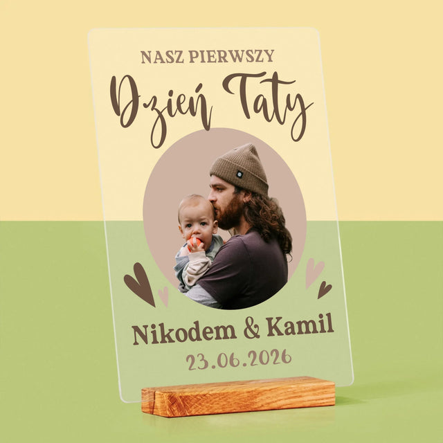 Zdjęcie i Podpis: Pierwszy Dzień Taty Zdjęcie w Kole - Wydruk Na Szkle Akrylowym