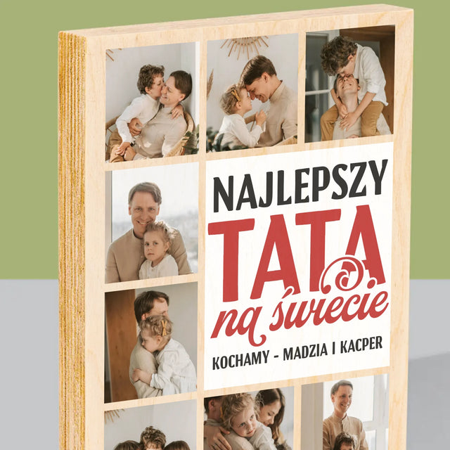 Fotokolaż: Najlepszy Tata Na Całym Świecie - Wydruk Na Drewnie