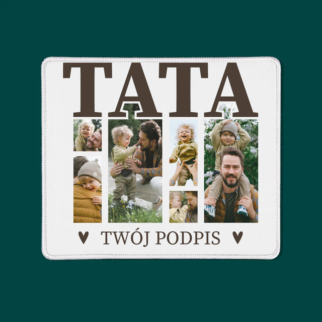 Fotokolaż: Tata z Podpisem - Podkładka Pod Myszkę