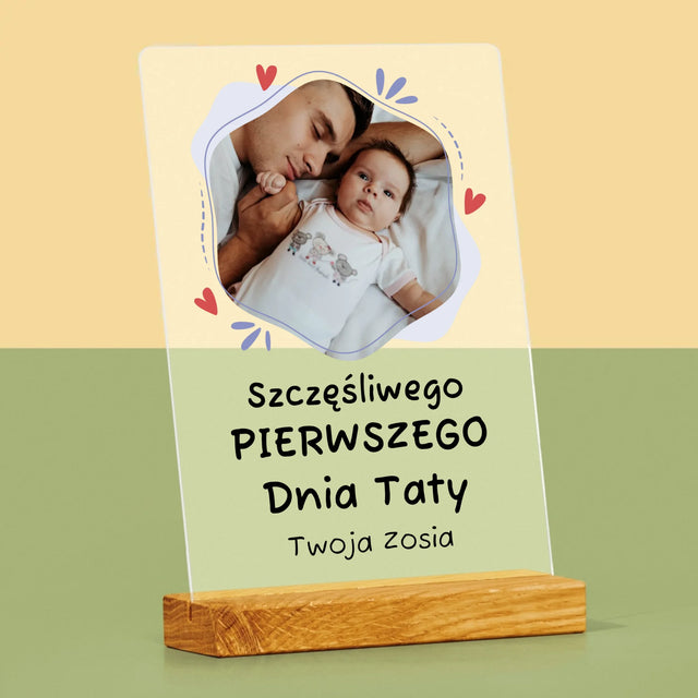 Zdjęcie i Podpis: Szczęśliwego Pierwszego Dnia Taty - Wydruk Na Szkle Akrylowym
