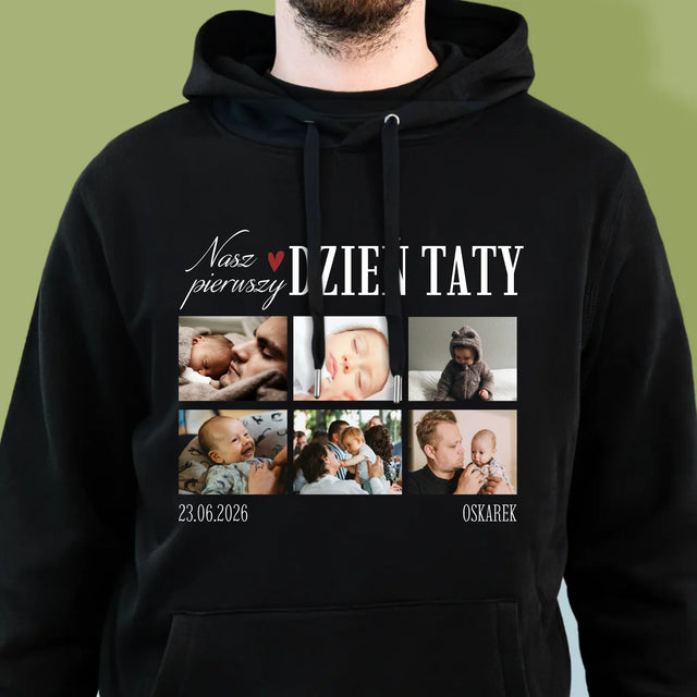 Fotokolaż: Nasz Pierwszy Dzień Taty Serce - Bluza Męska z Kapturem