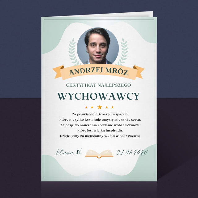 Zdjęcie i Podpis: Certyfikat Najlepszego Wychowawcy - Kartka z Życzeniami