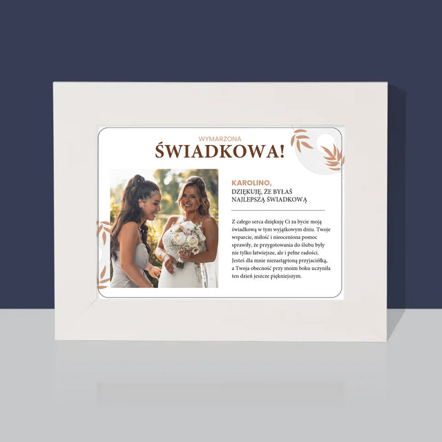 Zdjęcie i Podpis: Wymarzona Świadkowa - Ramka Na Zdjęcie