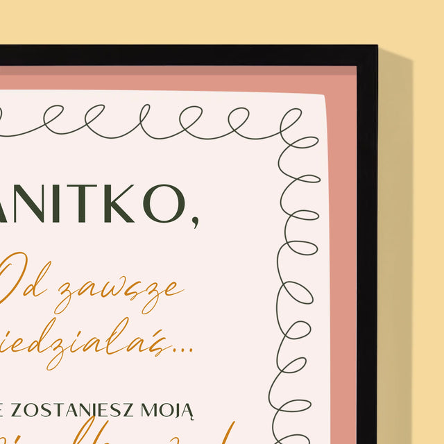 Zdjęcie i Podpis: Od Zawsze Wiedziałaś - Wydruk Obramowany