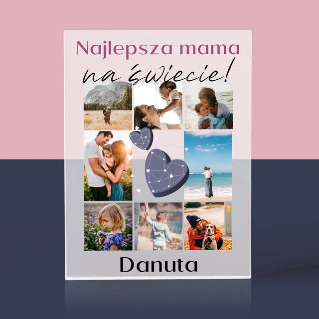 Fotokolaż: Najlepsza Mama - Blok Akrylowy z Nadrukiem