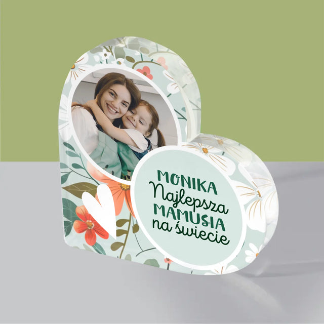 Zdjęcie i Podpis: Najlepsza Mamusia Kwiaty - Blok Akrylowy Serce