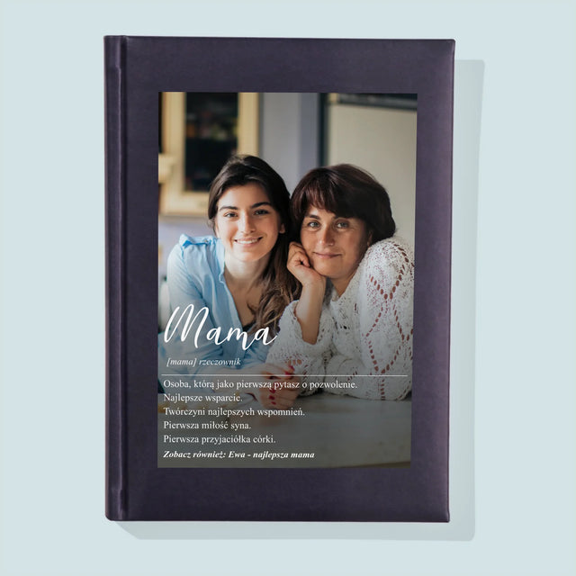 Zdjęcie i Podpis: Mama Definicja - Notes Książkowy z Nadrukiem