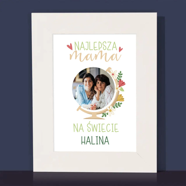 Zdjęcie i Podpis: Najlepsza Mama Świat - Ramka Na Zdjęcie