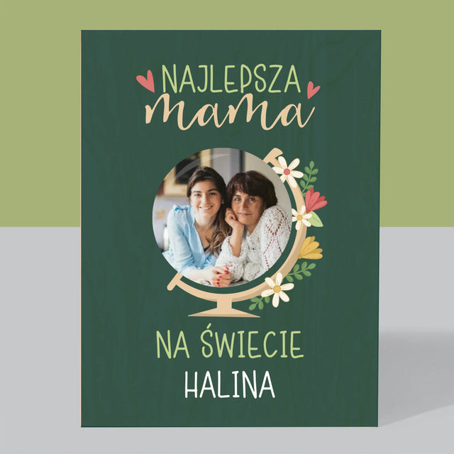 Zdjęcie i Podpis: Najlepsza Mama Świat - Wydruk Na Drewnie