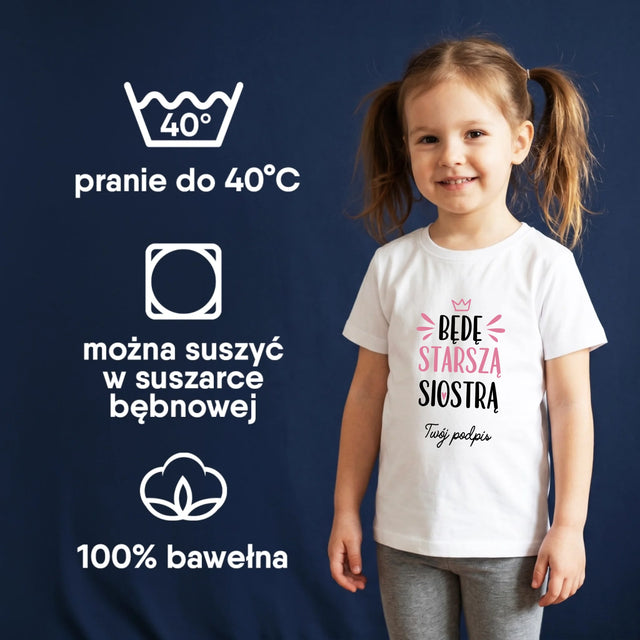 Imię I Podpis: Będę Starszą Siostrą - Koszulka Dziecięca