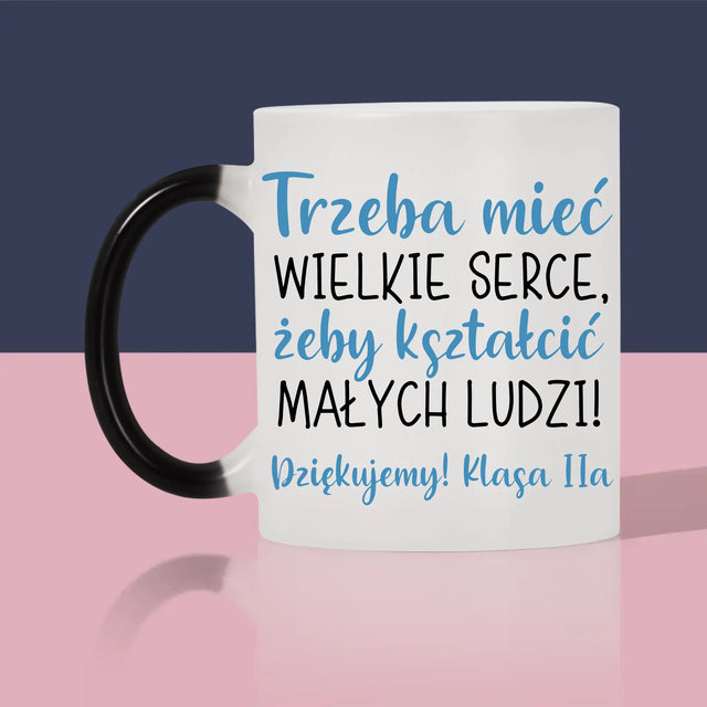 Kreator Postaci: Trzeba Mieć Wielkie Serce - Kubek z Nadrukiem