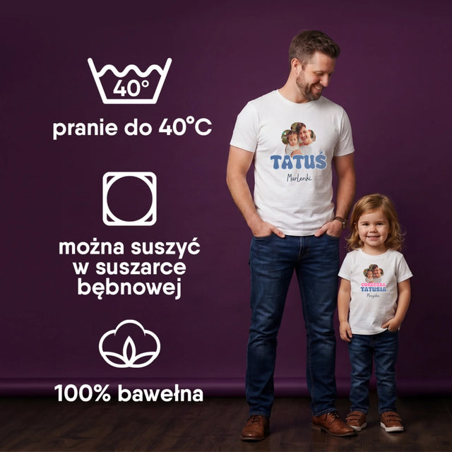 Zdjęcie I Podpis: Tatuś, Córeczka Tatusia - Zestaw Koszulka Męska I Koszulka Dziecięca