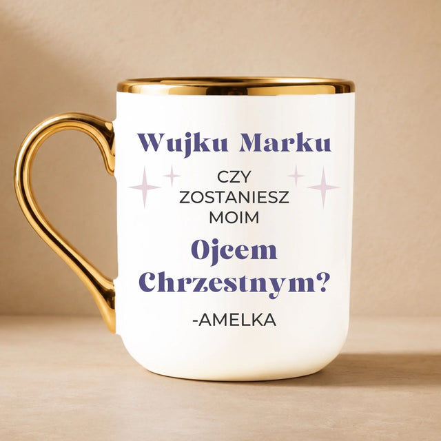 Zdjęcie i Podpis: Prośba O Bycie Chrzestną Elegant - Kubek Ceramiczny ze Złotym Rantem
